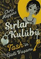 Sırlar Kulübü 2 - Tash'in Gizli Yaşamı