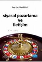 Siyasal Pazarlama ve İletişim