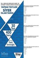 Siyer - İslam Tarihi; İHL. Meslek Dersleri-DHBT ve Diyanet Sınavlarına Hazırlık - Yaprak Testleri