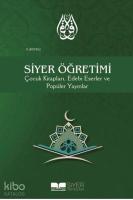 Siyer Öğretimi; Çocuk Kitapları Edebi Eserler ve Popüler Yayınlar