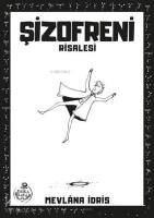 Şizofreni Risalesi