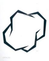 Son İşler  / Recent Works