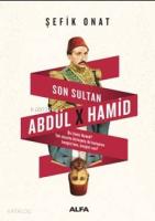 Son Sultan Abdülhamid