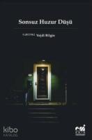 Sonsuz Huzur Düşü