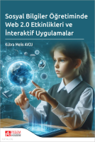 Sosyal Bilgiler Öğretiminde Web 2.0 Etkinlikleri ve İnteraktif Uygulamalar