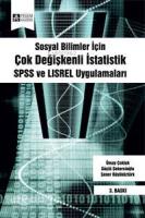Sosyal Bilimler İçin Çok Değişkenli İstatistik; SPSS ve LISREL Uygulamaları