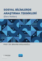 Sosyal Bilimlerde Araştırma Teknikleri (Ders Notları)