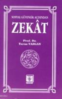 Sosyal Güvenlik Açısından Zekat