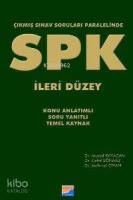 SPK - İleri Düzey; Çıkmış Sınav Soruları Paralelinde