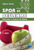 Spor ve Beslenme; Antrenör ve Sporcu El Kitabı