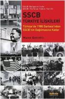 SSCB Türkiye İlişkileri; Türkiye'de 1980 Darbesi'nden SSCB'nin Dağılmasına Kadar