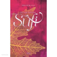 Sufi Bir Aşk Yolcusu