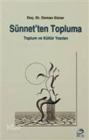 Sünnet'ten Topluma Toplum ve Kültür Yazıları