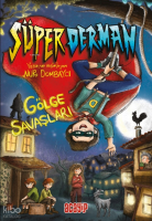 Süper Derman Gölge Savaşları