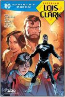 Superman Loıs & Clark