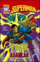 Superman - Yeşil Adamlar