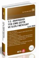 T.C. Anayasası TCK-CMK- CGTİK ve İlgili Mevzuat