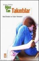 Takıntılar; Vaka Örnekleri ve Tedavi Yöntemleri