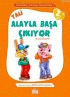 Tali Alayla Başa Çıkıyor; Küçük Düşme - Örneklerle Duygusal Zeka Eğitimi