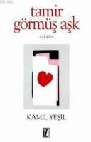 Tamir Görmüş Aşk