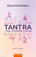 Tantra ;Dişil Enerjinin Uyanışı