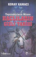 Tapınakçıların Mirası Haçlıların Gizli Tarihi