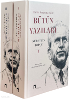 Tarih Sırasına Göre Bütün Yazıları (2 Cilt Takım Kutulu)