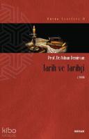 Tarih ve Tarihçi