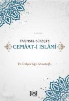Tarihsel Süreçte Cemaat-i İslami