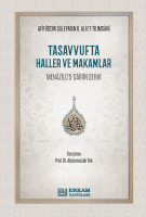 Tasavvufta Haller ve Makamlar;Menazilü’s-Sairin Şerhi