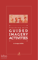 Teaching with Guided Imagery Activities