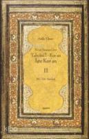 Tebyinü'l Kur'an İşte Kur'an 11; Nüzul Sırasına Göre (97.-114.Sureler)