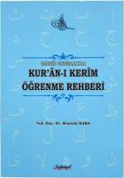 Tecvid Uygulamalı Kur'an-ı Kerim Öğrenme Rehberi