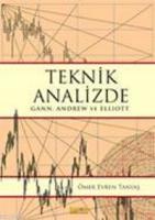 Teknik Analizde; Gann, Andrew ve Elliott