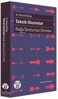 Teknik Okumalar; Bağa Destursuz Girenler