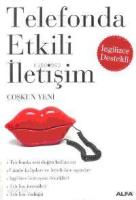 Telefonda Etkili İletişim; İngilizce Destekli