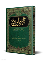 Telhîsul Miftâh (Yeni Dizgi - Tahkîkli)