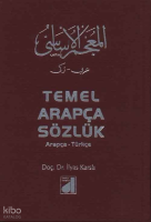 Temel Arapça Sözlük (Arapça-Türkçe) (Ciltli)