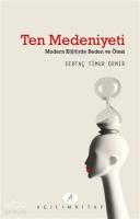 Ten Medeniyeti; Modern Kültürde Beden ve Ötesi
