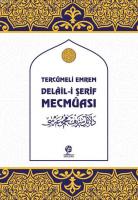 Tercümeli Emrem Delaili Şerif Mecmuası