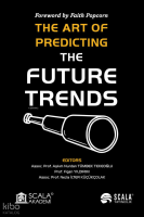 The Art Of Predicting The Future Trends