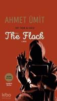 The Flock; Try Them As Gold