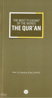 The Most Pleasant Of The Words The Quran (Sözlerin En Güzeli Kuran)