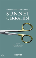 Tıbbi ve Sosyal Yönleriyle Sünnet Cerrahisi