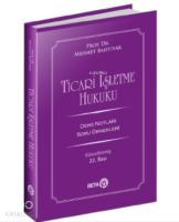Ticari İşletme Hukuku;Ders Notları Soru Örnekleri
