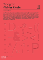 Tipografi Fikirler Kitabı;40 Ustadan İlhamlar