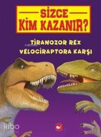 Tiranozor Rex Velociraptora Karşı - Sizce Kim Kazanır?