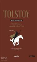 Tolstoy Bütün Eserleri 14 Ciltli; Hacı Murat ve Sonraki Hikayeler