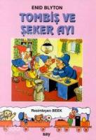 Tombiş ve Şeker Ayı; Tombiş Kitaplar 10