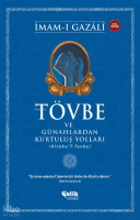 Tövbe ve Günahlardan Kurtuluş Yolları
